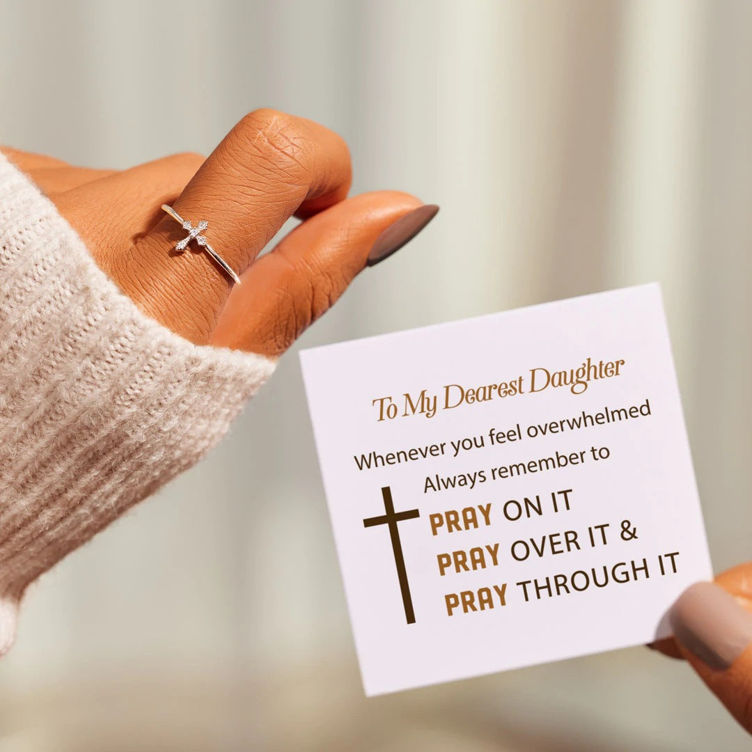 MY DEAREST DAUGHTER - WHENEVER YOU FEEL OVERWHELMED - CELESTIAL CROSS RING