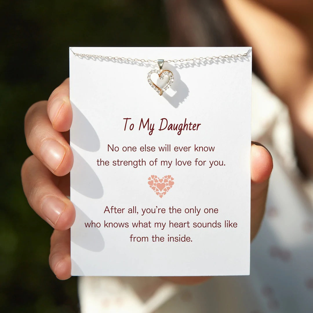 TO MY DAUGHTER - THE STRENGTH OF MY LOVE TO YOU - DIAMOND HEART PENDANT NECKLACE