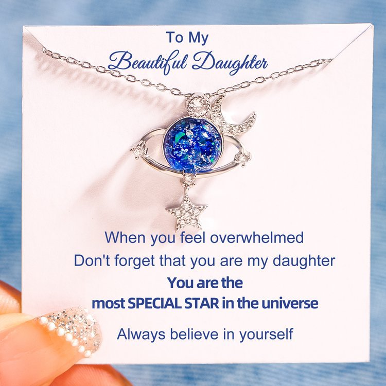 TO MY BEAUTIFUL DAUGHTER - THE MOST SPECIAL STAR - CELESTIAL SYMPHONY NECKLACE