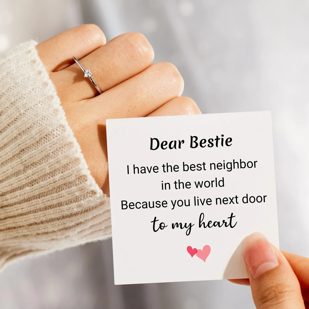 DEAR BESTIE - BEST NEIGHBOUR IN THE WORLD - BRILLIANT HEART RING