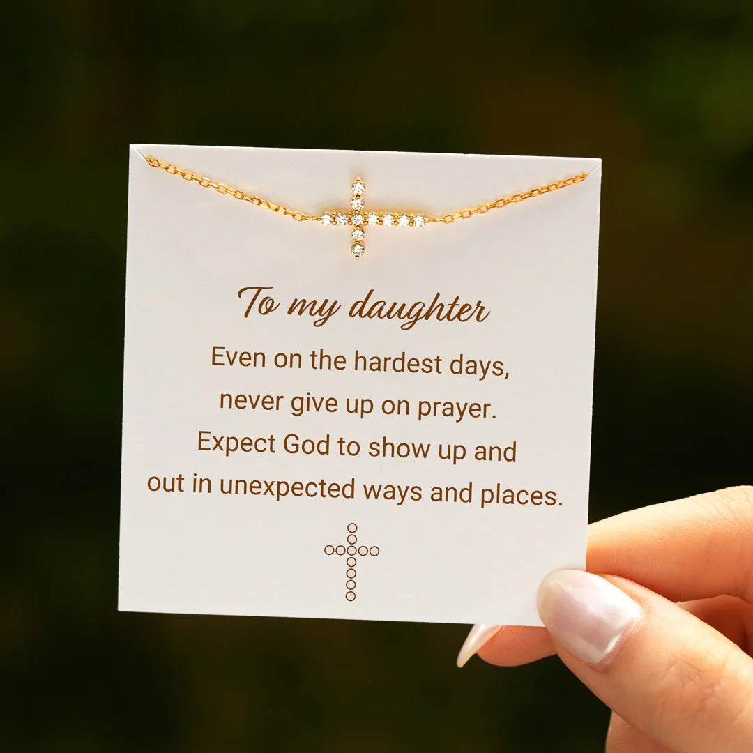 TO MY DAUGHTER - NEVER GIVE UP ON A PRAYER - GRACE CRYSTAL CROSS NECKLACE