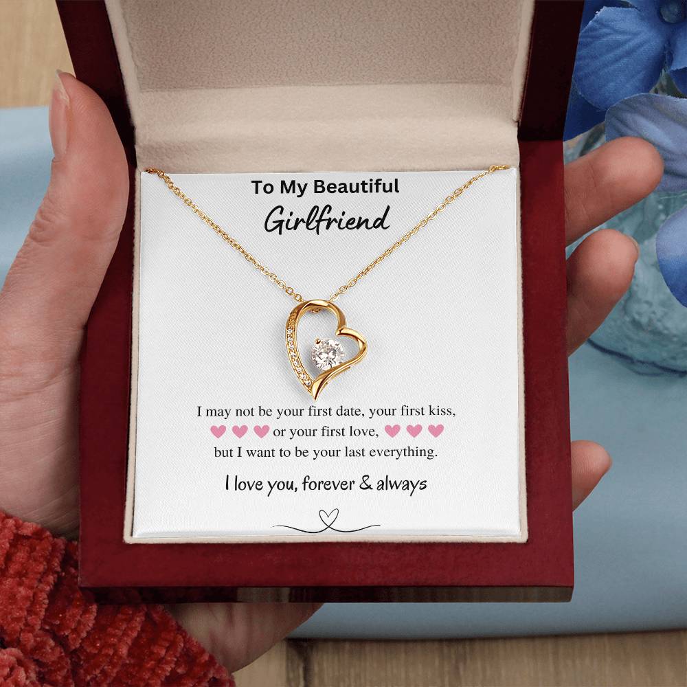 To My Beautiful Girlfriend - Your Last Everything - Forever Love Necklace - Love You Forever