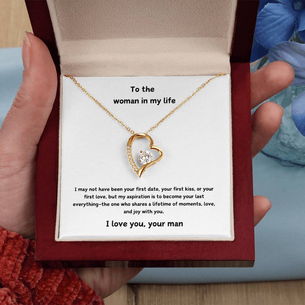 Women In My Life - Your Last Everything - Forever Love Necklace - Love Your Man