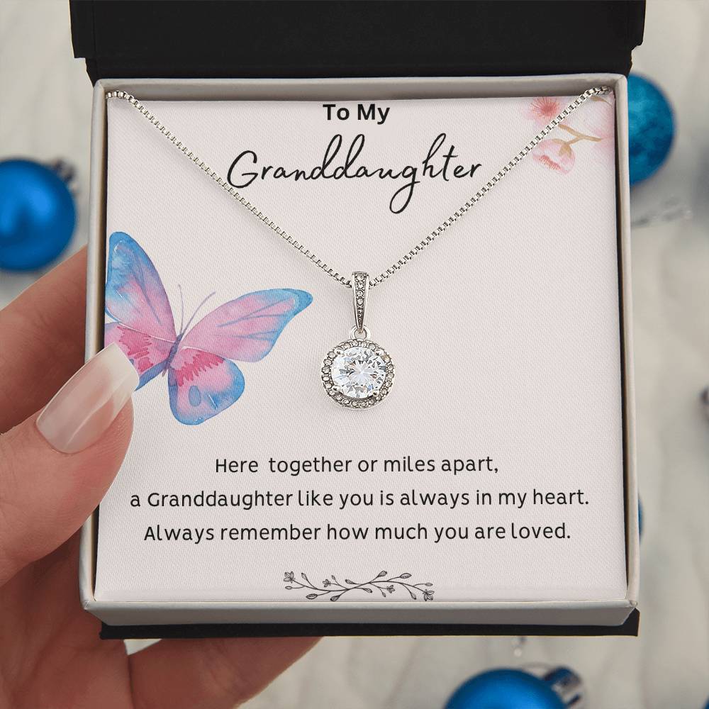 To My Granddaughter - Always Remember -Eternal Hope Necklace