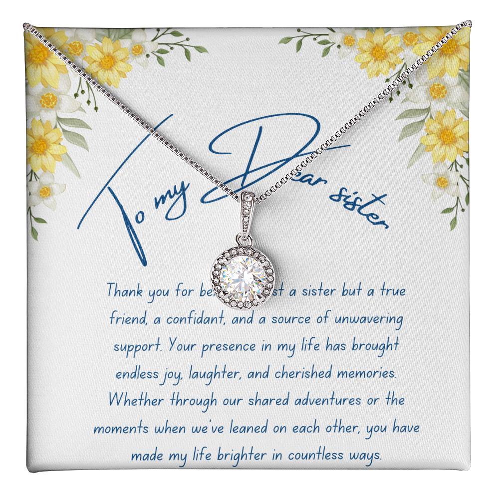 To My Dear Sister- Cherished Memories - Eternal Hope Necklace