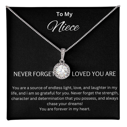 To My Niece - Chase Your Dreams - Eternal Hope Necklace