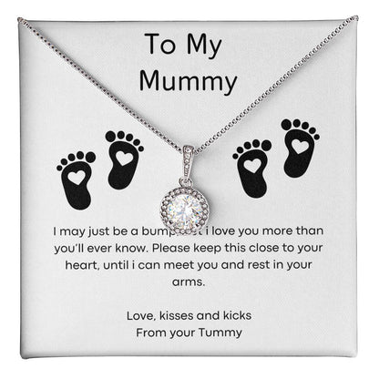 To My Mummy - Small Bump - Eternal Hope Necklace