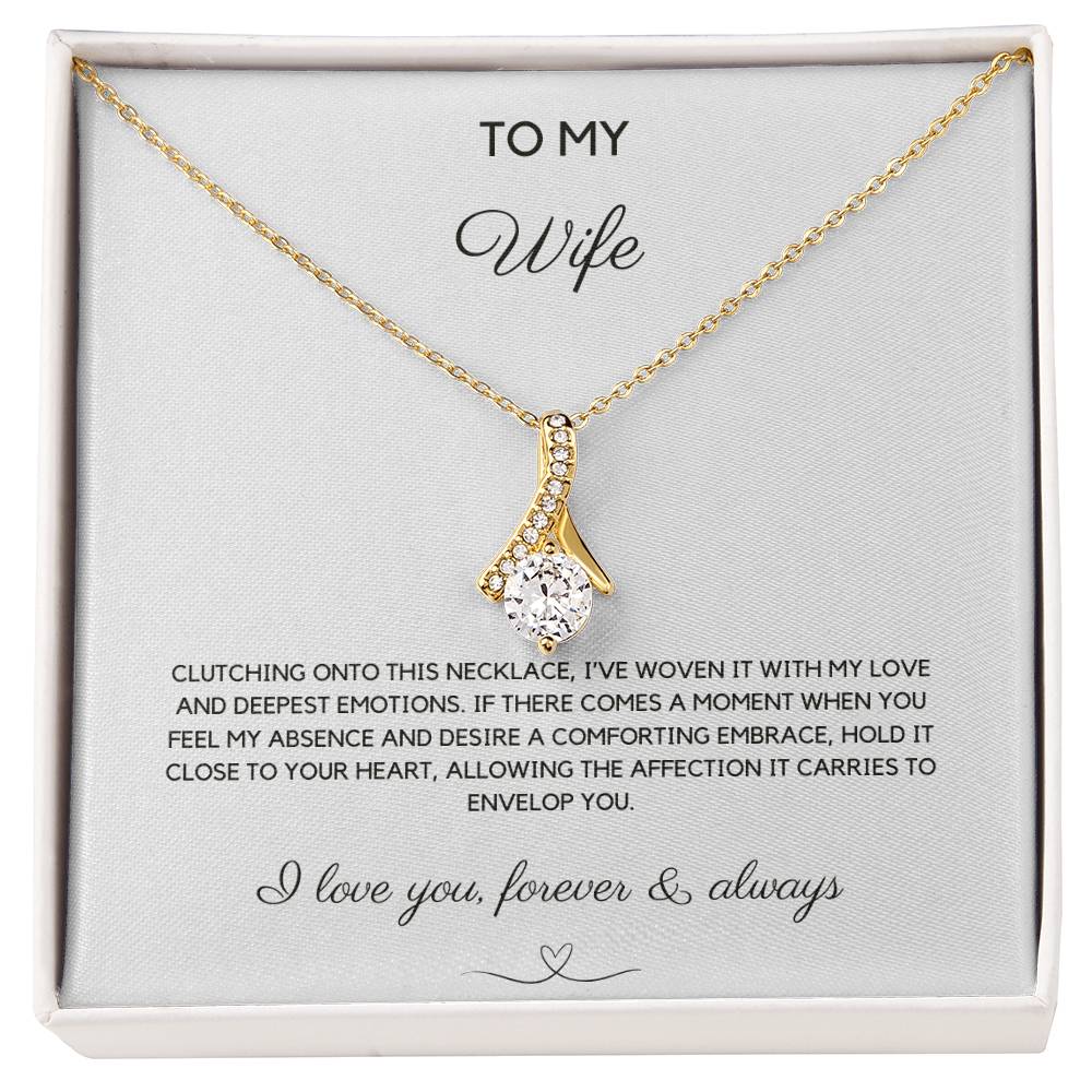 To My Wife - Woven With Love - Alluring Beauty Necklace - Love You Forever