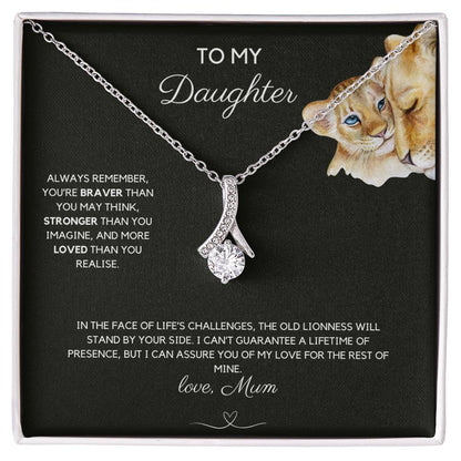 To My Daughter - Always Remember - Alluring Beauty Necklace - Love Mum