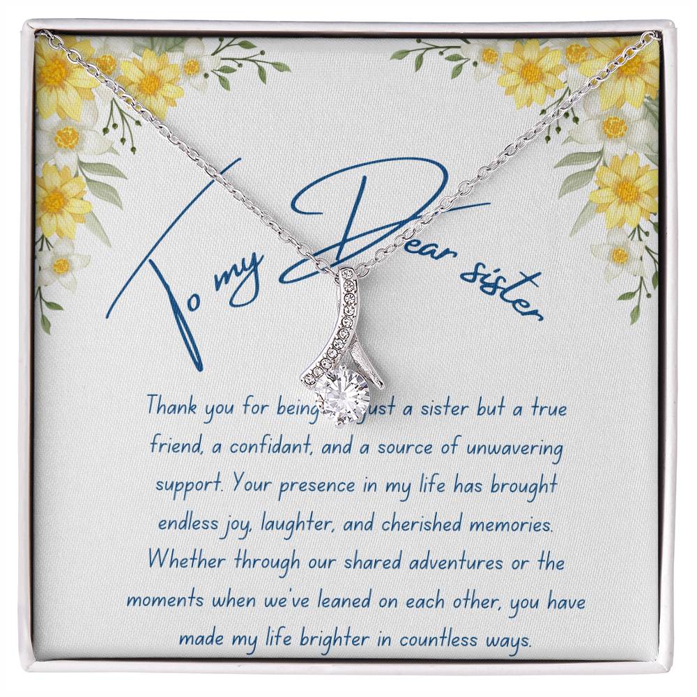 To My Dear Sister- Cherished Memories - Alluring Beauty Necklace