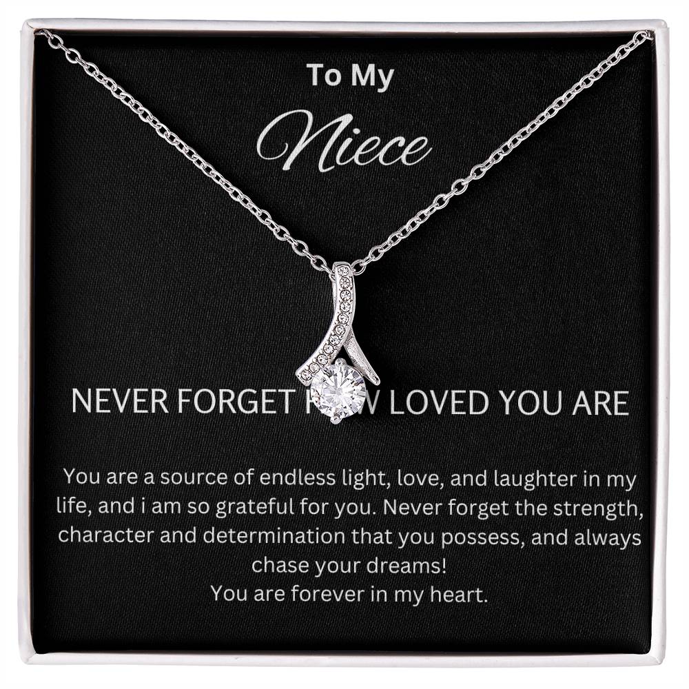 To My Niece - Chase Your Dreams - Alluring Beauty Necklace