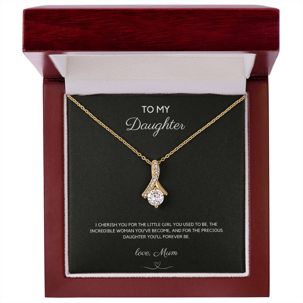 To My Daughter - I Cherish You - Alluring Beauty Necklace - Love Mum