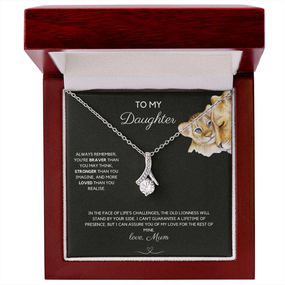 To My Daughter - Always Remember - Alluring Beauty Necklace - Love Mum