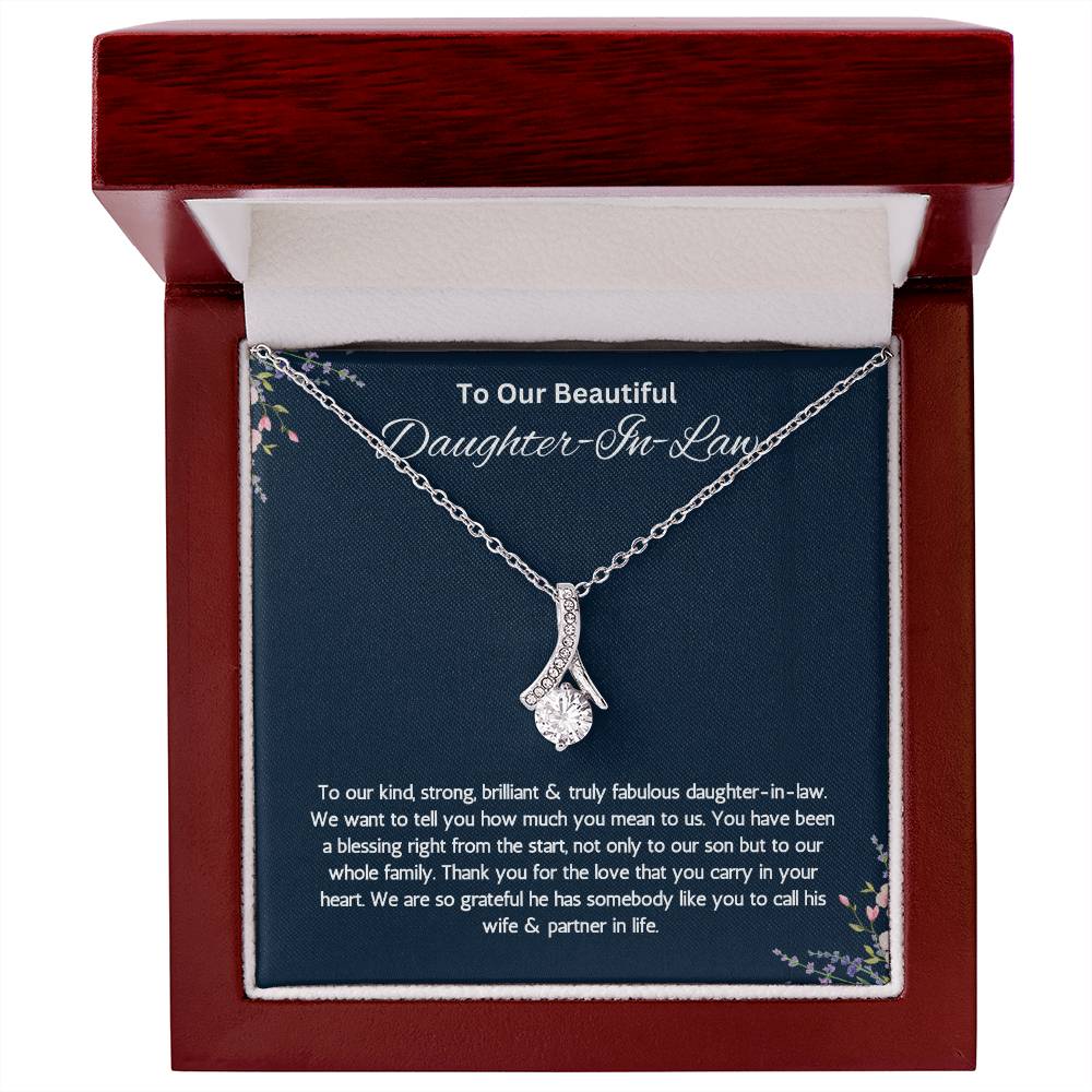 To Our Beautiful Daughter-In-Law - Truly Fabulous -Alluring Beauty Necklace