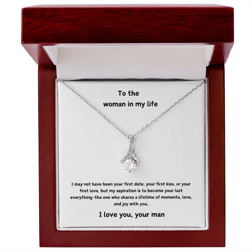 Women In My Life - Your Last Everything - Alluring Beauty Necklace - Love Your Man