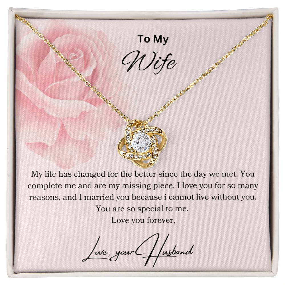 To My Wife - You Complete Me - Love Knot Necklace - Love your Husband