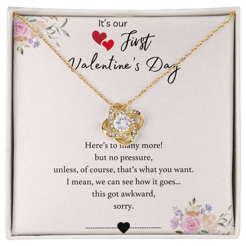 Our First Valentine's - Here's To Many More - Love Knot Necklace