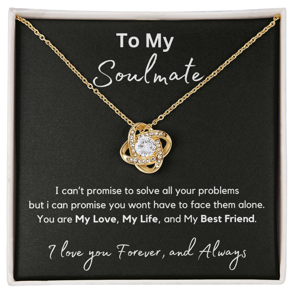 To My Soulmate - My Promise - Love Knot Necklace - Love You Forever