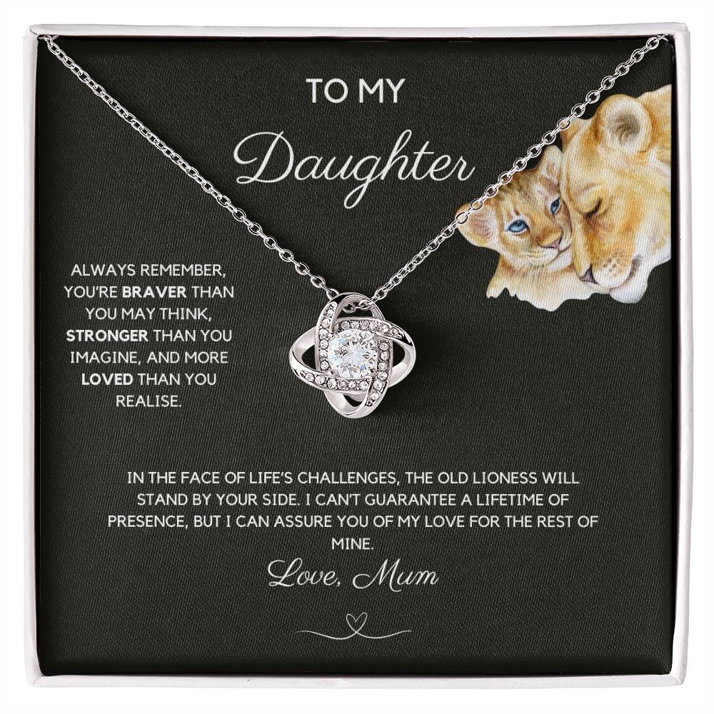 To My Daughter - Always Remember - Love Knot Necklace - Love Mum