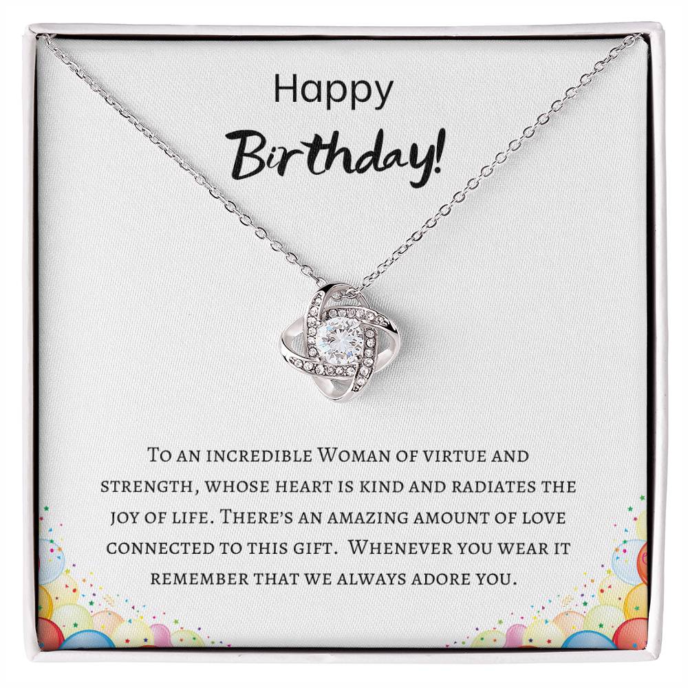 Happy Birthday - Incredible Woman - Love Knot Necklace