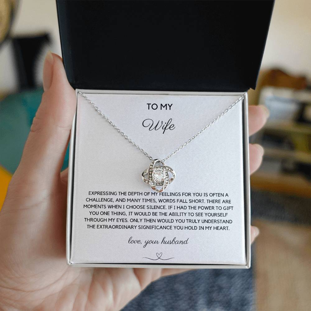 To My Wife - Expressing Feelings - Love Knot Necklace - Love Your Husband