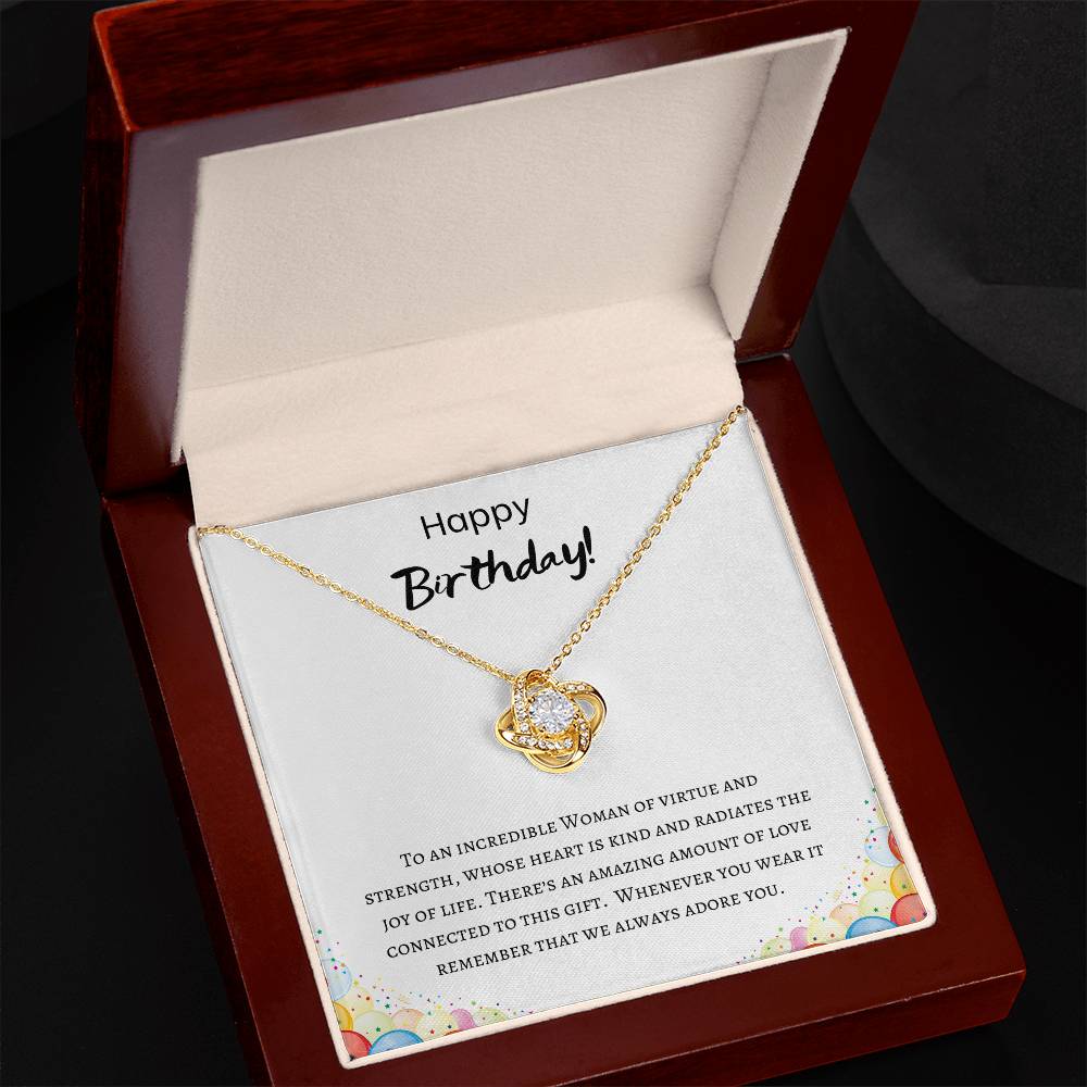 Happy Birthday - Incredible Woman - Love Knot Necklace