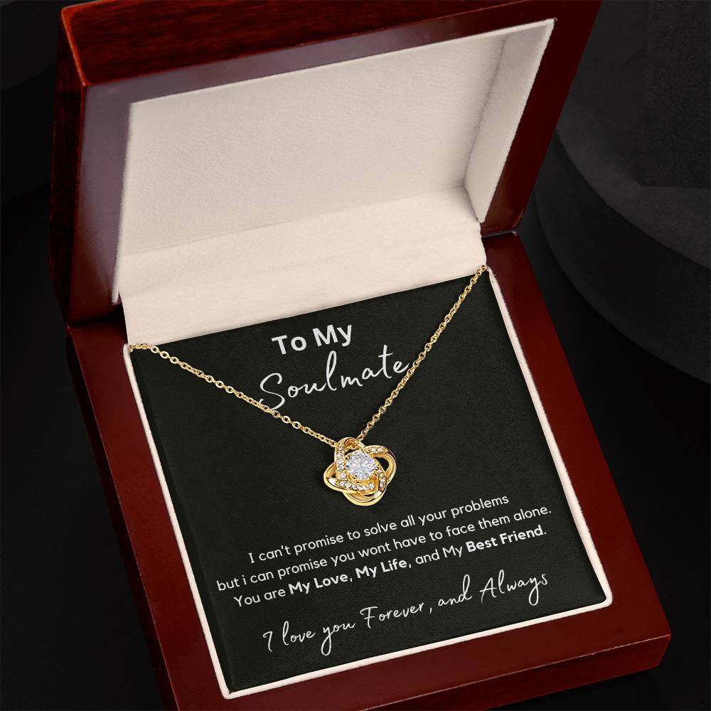 To My Soulmate - My Promise - Love Knot Necklace - Love You Forever