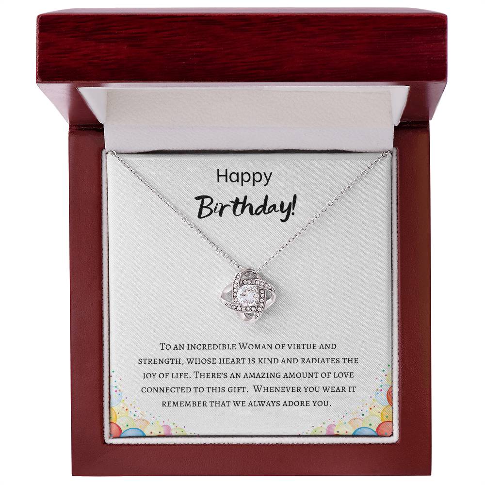 Happy Birthday - Incredible Woman - Love Knot Necklace