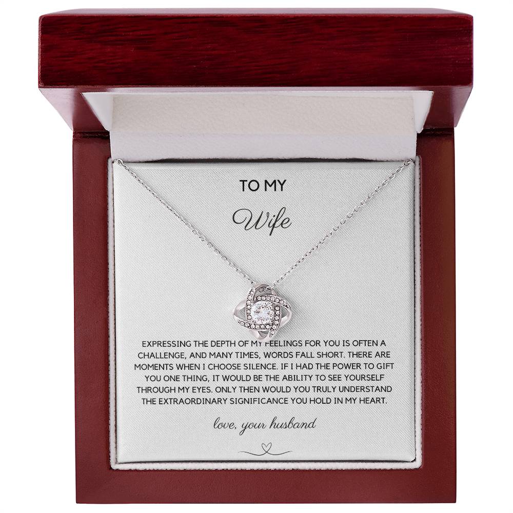 To My Wife - Expressing Feelings - Love Knot Necklace - Love Your Husband