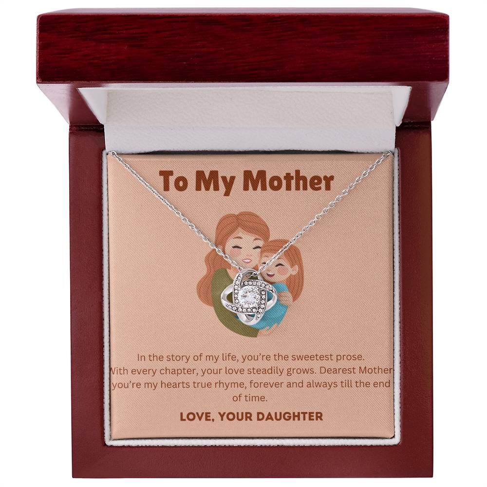 To My Mother - Dearest Mother - Love Knot Necklace - Love Your Daughter