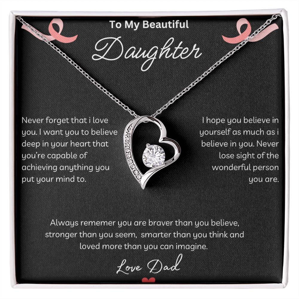 To My Beautiful Daughter - Never Forget - Forever Love Necklace - Love Dad