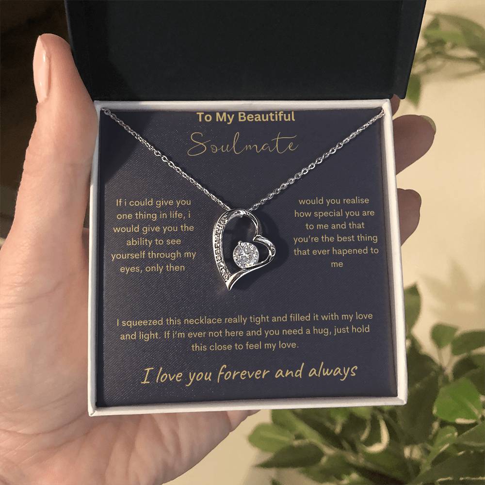 To My Beautiful Soulmate - Feel My Love - Forever Love Necklace - Love You Forever