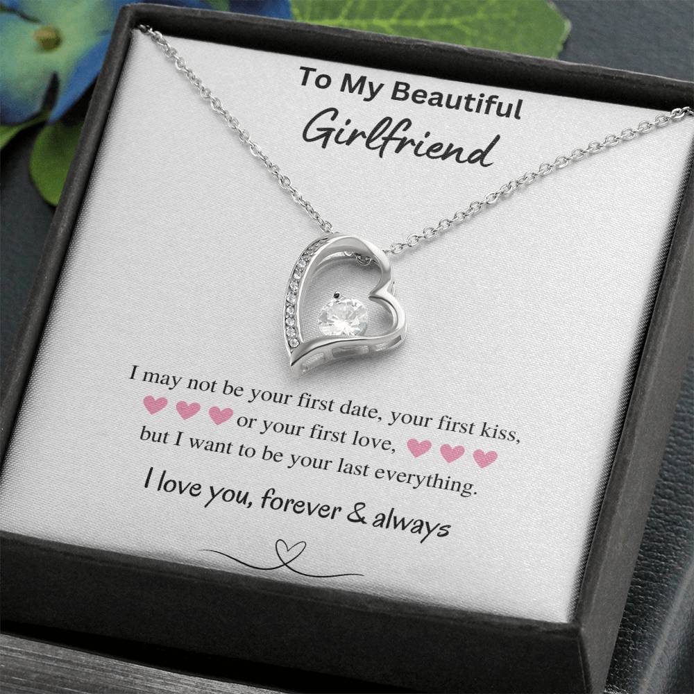 To My Beautiful Girlfriend - Your Last Everything - Forever Love Necklace - Love You Forever