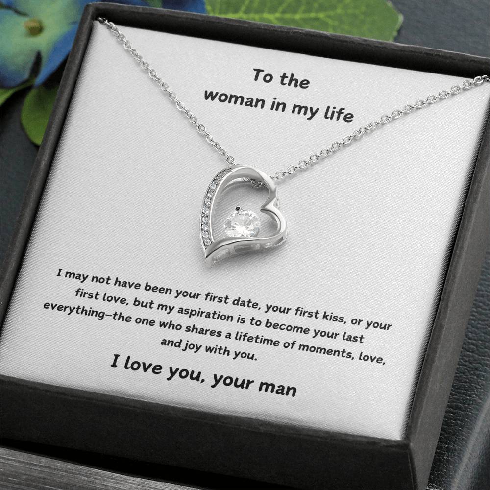 Women In My Life - Your Last Everything - Forever Love Necklace - Love Your Man