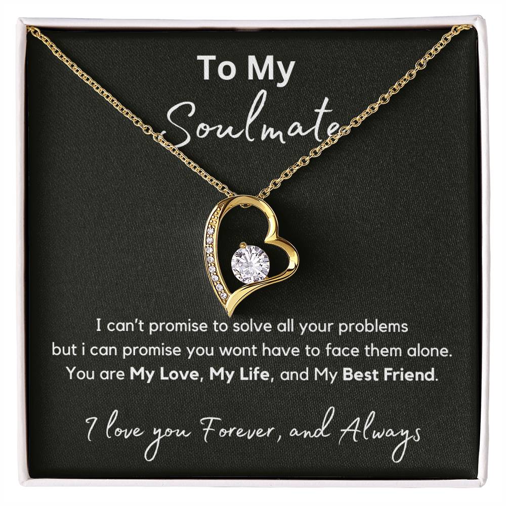 To My Soulmate - My Promise - Forever Love Necklace - Love You Forever