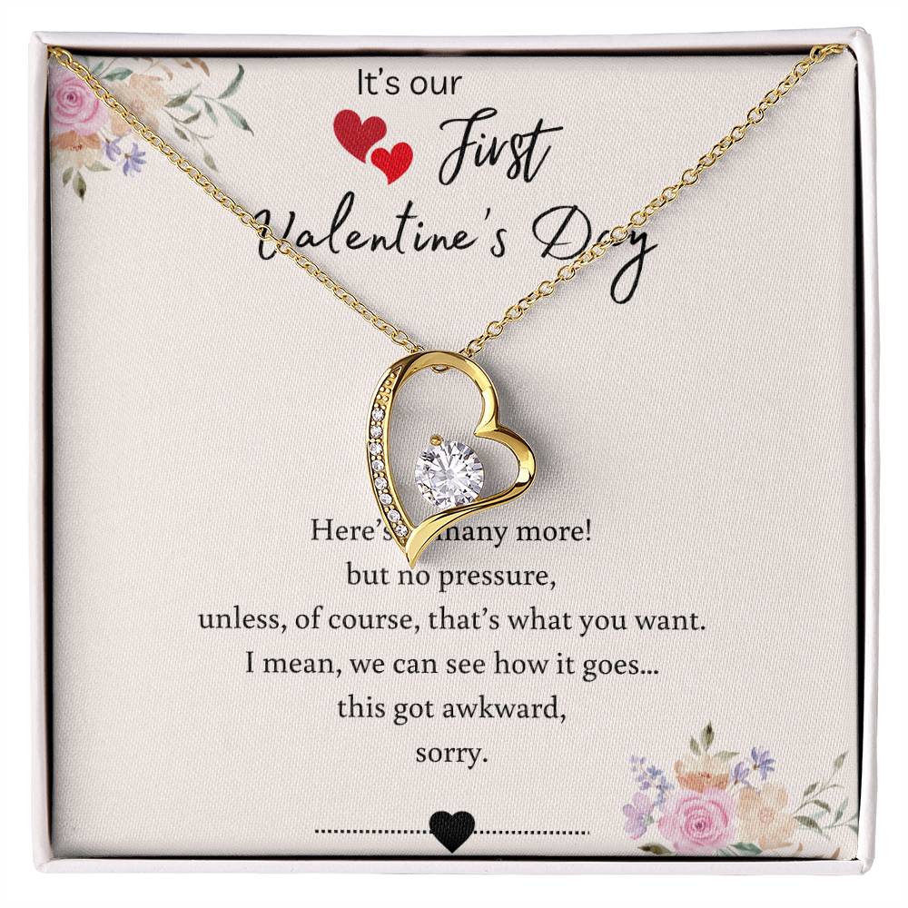 Our First Valentine's - Here's To Many More - Forever Love Necklace